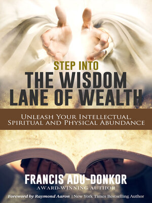 cover image of Step Into the Wisdom Lane of Wealth